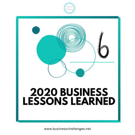 What are the Business Lessons we learned in 2020?